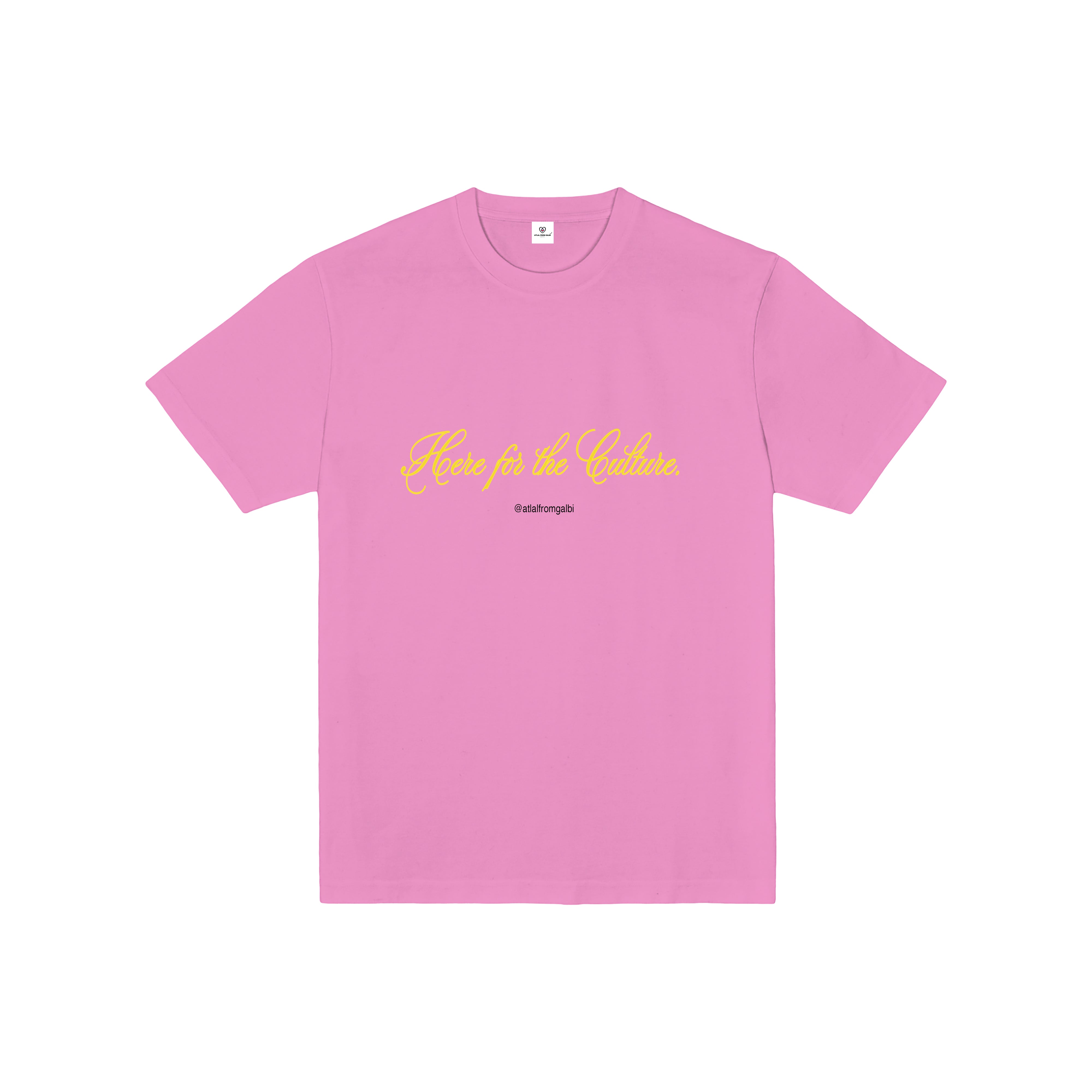 Here for the Culture T-Shirt